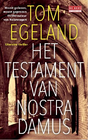 [Bjørn Beltø 04] • Het Testament Van Nostradamus